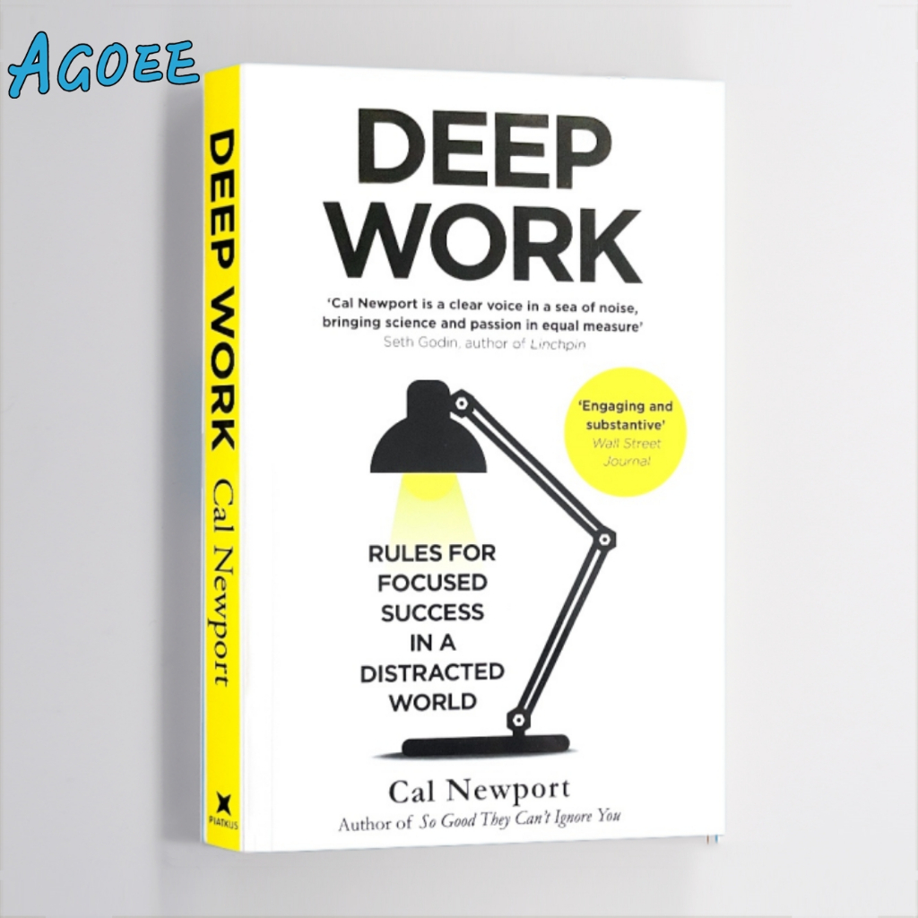 Agoee-Deep Work : Rules for Focused Success in a Distracted World by ...