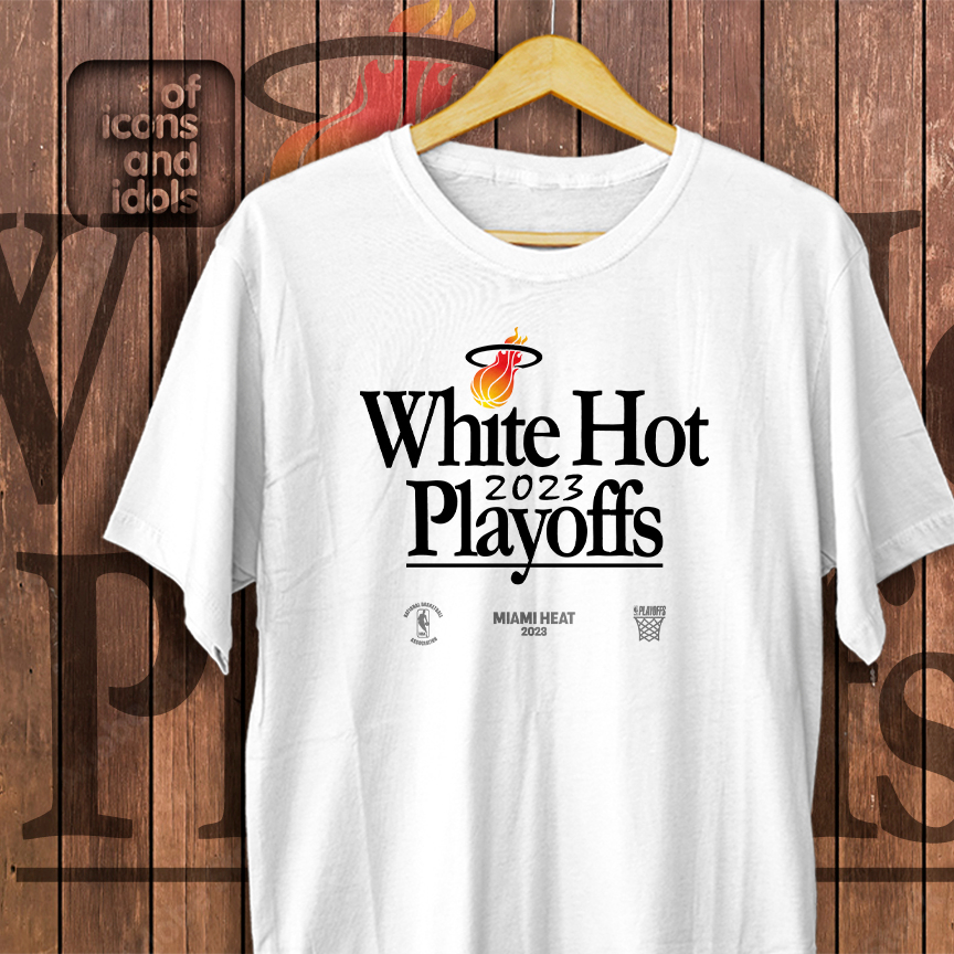 MIAMI HEAT 2023 NBA Playoffs Mantra "White Hot Playoffs" tshirt