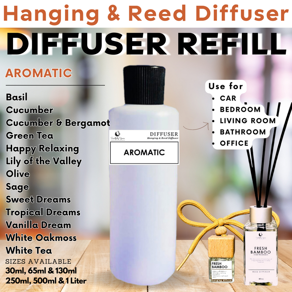 AROMATIC Hanging Diffuser Reed Diffuser Refill 250ml 500ml and 1 Liter