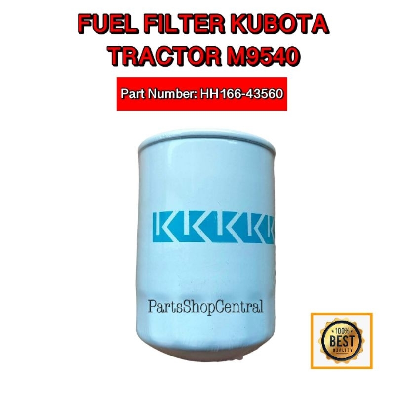 FUEL FILTER KUBOTA TRACTOR M9540 Shopee Philippines