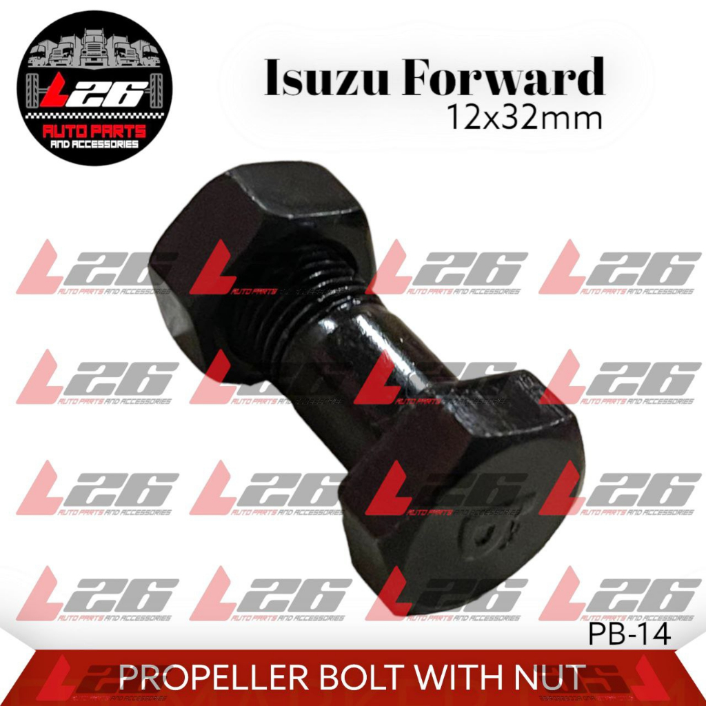 Isuzu Forward PROPELLER BOLT FOR Isuzu Forward WITH NUT 12x32mm PB-14 ...