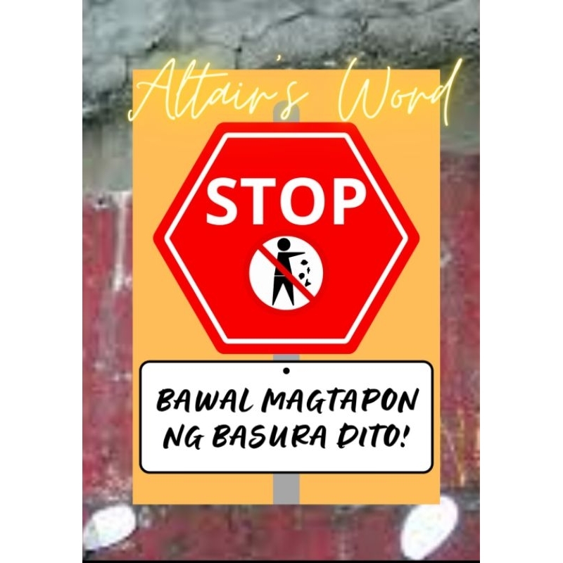 Bawal Magtapon Ng Basura Dito Signage Pvc Signage Sticker No Littering Sign Dito Itapon Ang