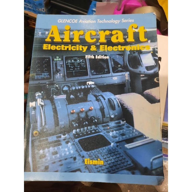 Aircraft Electricity and Electronics 5th Edition Eismin Glencoe
