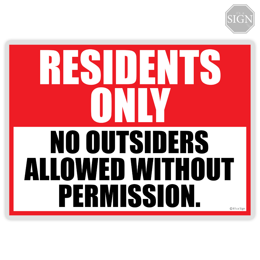 resident-only-no-outsiders-allowed-laminated-signage-a4-size