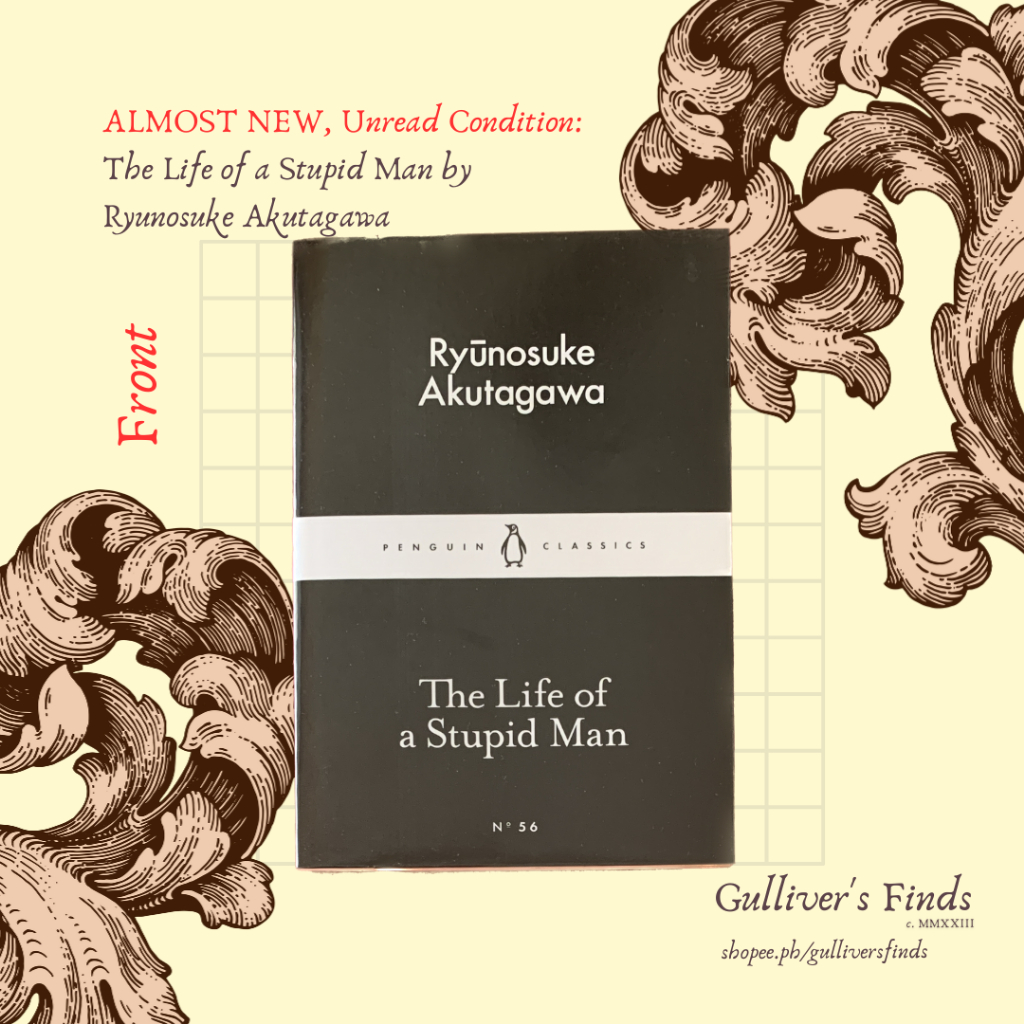  japanese literature the life of a stupid man by ryunosuke akutagawa
