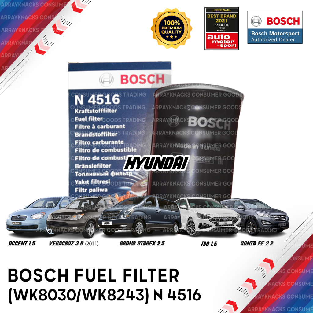 Bosch Fuel Filter N4516 for Hyundai Accent/Grand Starex/i30/Santa Fe ...