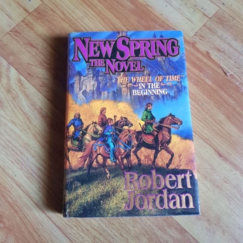 New Spring: The Novel (Wheel of Time, 15) by Robert Jordan (Hardcover ...