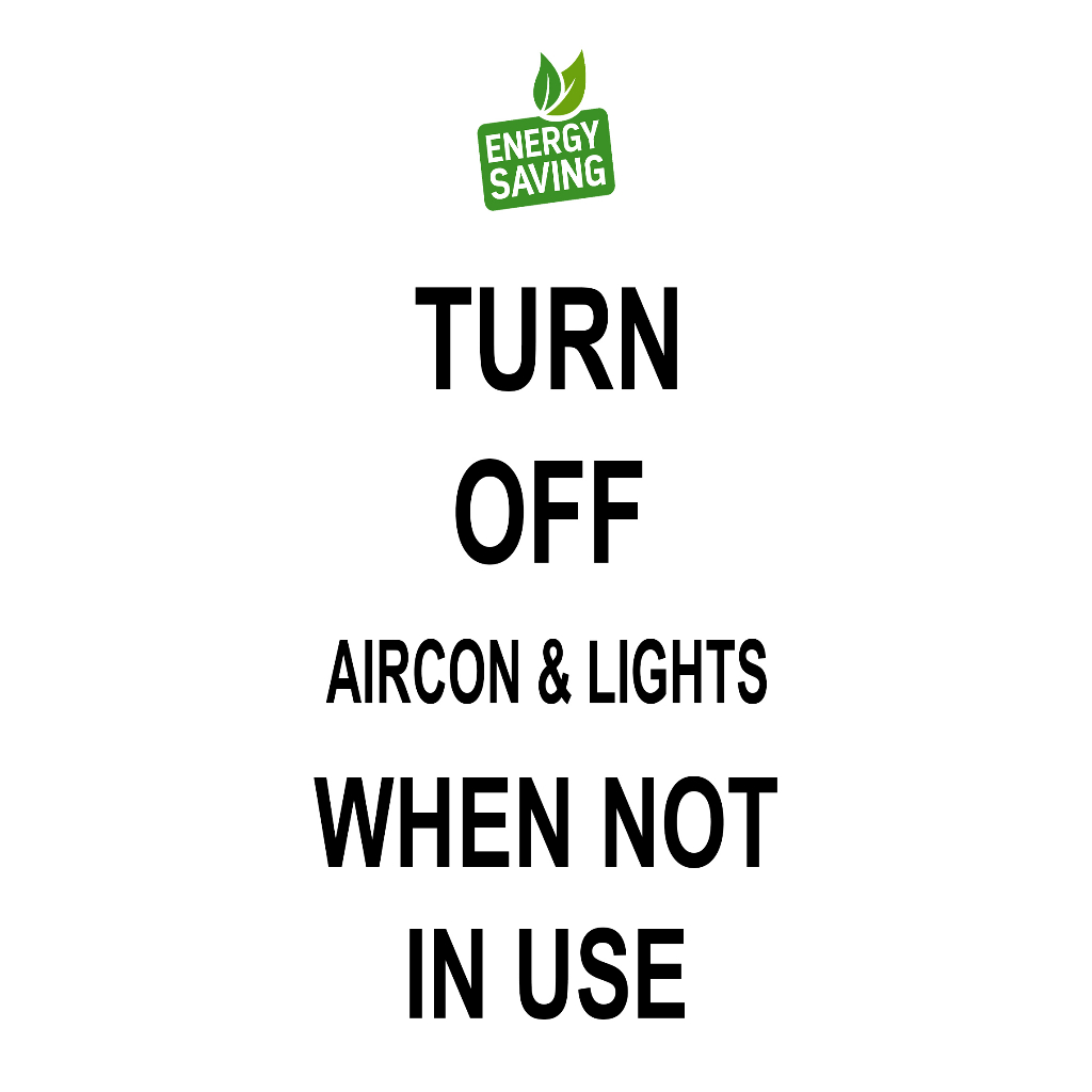 SIGN TURN OFF THE AIRCON WHEN NOT IN USE VER 2 SIGNAGE PVC TYPE