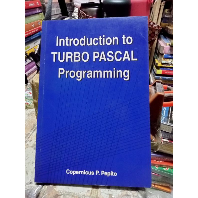 INTRODUCTION to TURBO PASCAL PROGRAMMING (book sale) | Shopee Philippines