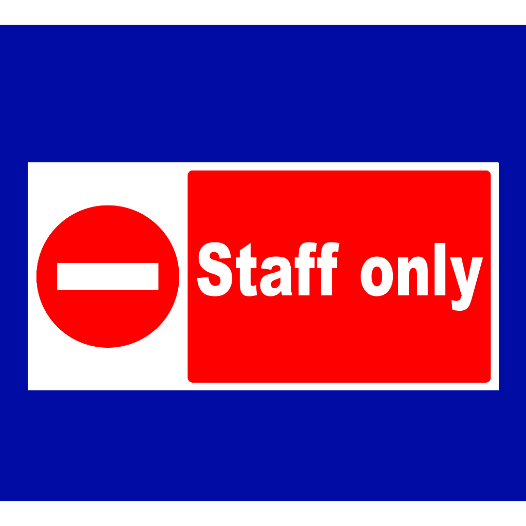 STAFF ONLY SIGN PVC TYPE WATERPROOF AND NON-FADING | Shopee Philippines