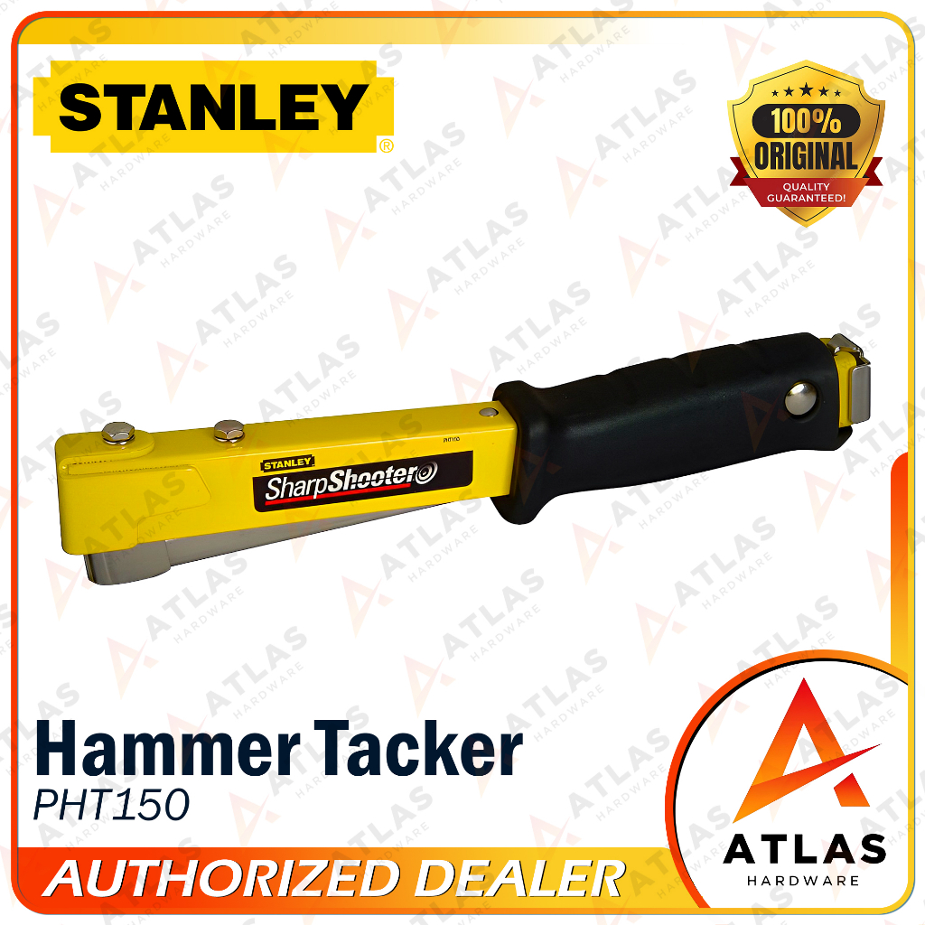 STANLEY Hammer Tacker Heavy Duty PHT150 ORIGINAL Shopee Philippines