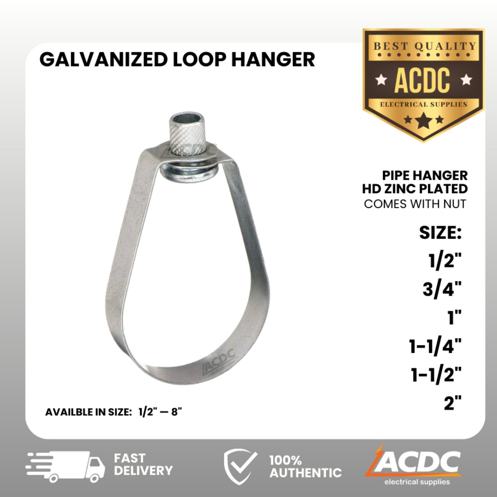 Loop Hanger 1/2 3/4 1 11/4 11/2 2 Galvanized Heavy Duty Pipe