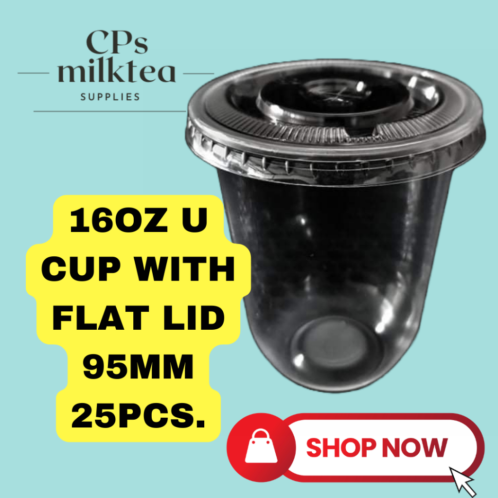 16 OZ U CUP WITH STRAWLESS LID (25 PCS) Plastic Cups / Milk tea Cups