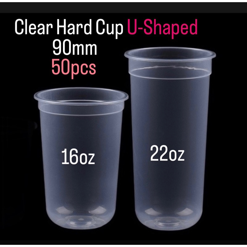 Plastic Cups Milk Tea Hard Cup U Shaped 50pcs 16oz 22oz No Lid Shopee Philippines 0759