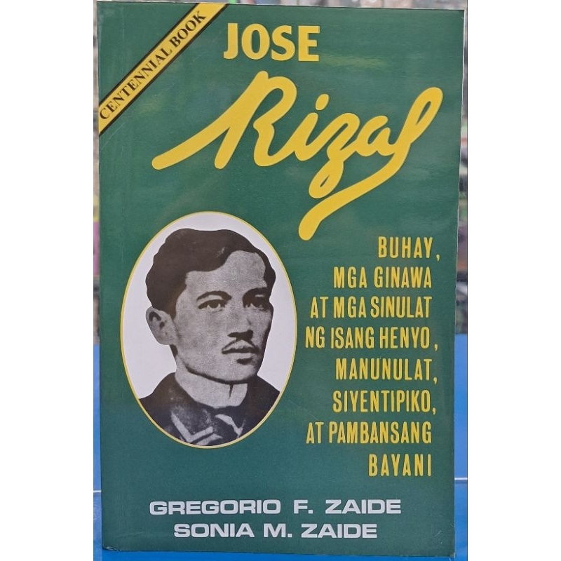 JOSE RIZAL (Buhay,Mga ginawa at mga sinulat Ginawa...) by Zaide ...