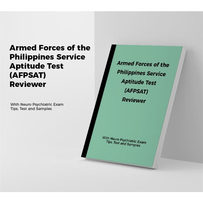 AFPSAT Reviewer with NeuroPsychiatric Exam Tips, Test and Samples