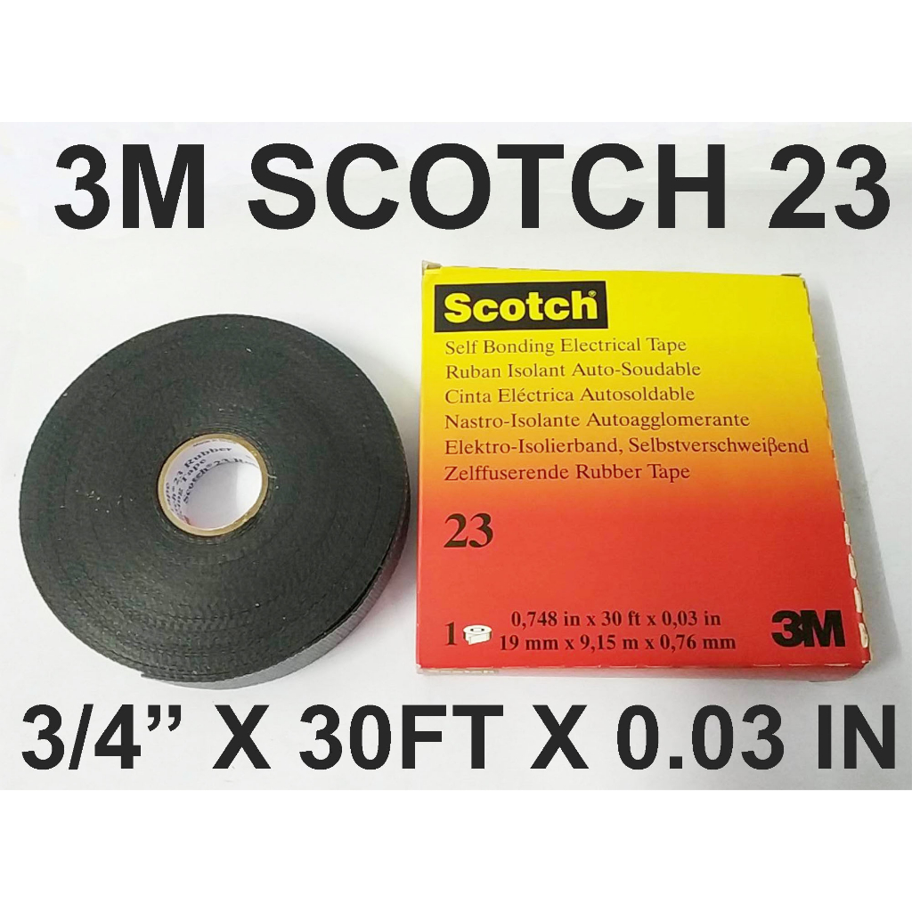ORIGINAL 3M SCOTCH 23 SELF BONDING ELECTRICAL TAPE 3/4" ( 19MM X 30 FEET X 0.03 INCHES
