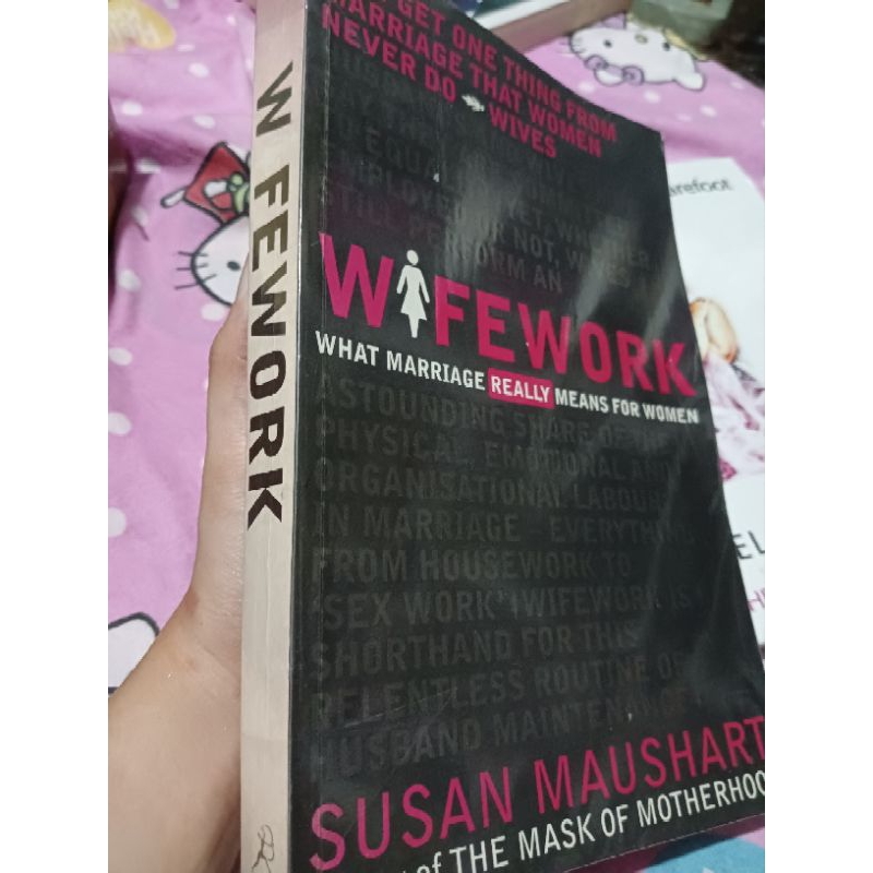 preloved book WIFE WORK WHAT MARRIAGE REALLY MEANS FOR WOMEN (physical