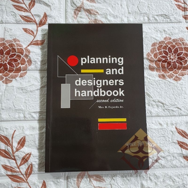 The Ultimate Guide to Planning and Designers Handbook by Max Fajardo