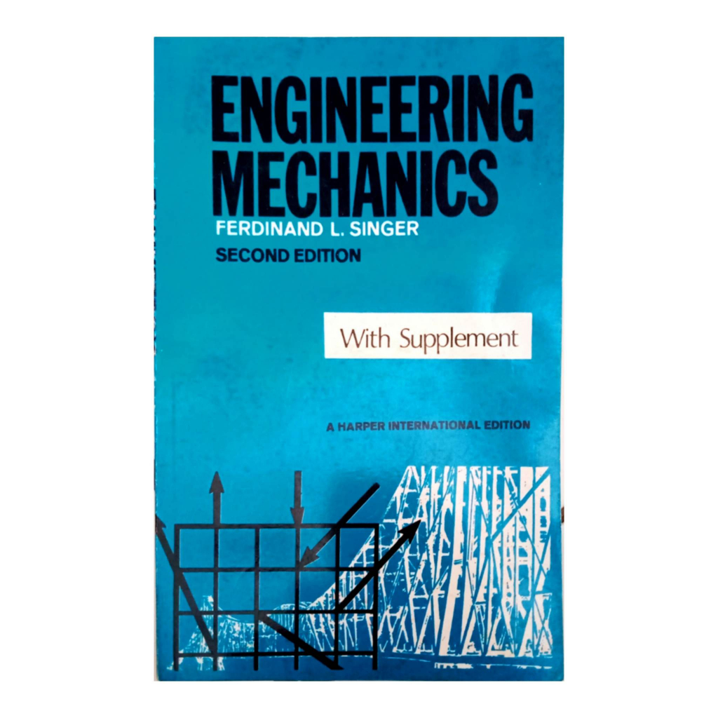 Engineering Mechanics By Ferdinand Singer 2nd Edition (AVAILABLE ...