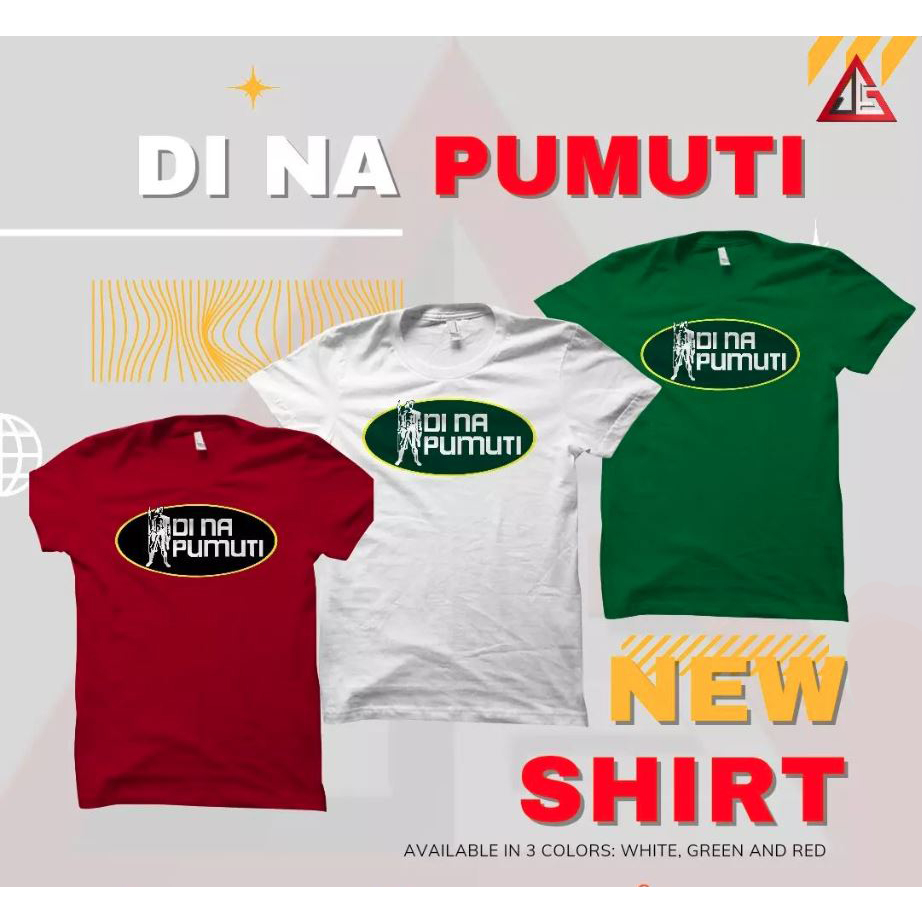 DI NA PUMUTI - DATU PUTI TAGALOG SPOOF FUNNY WITTY SHIRT | Shopee ...