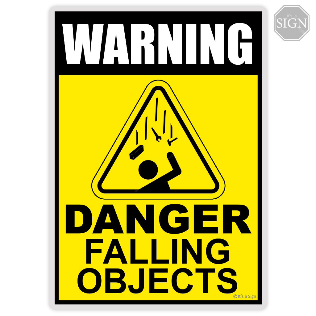Falling Objects Construction Sign - Laminated Signage - A4 Size ...