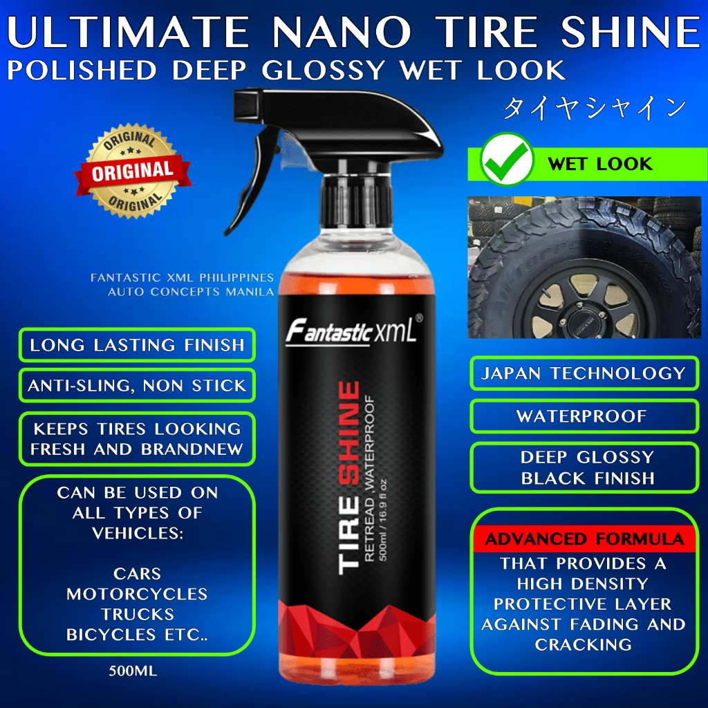 ORIGINAL FANTASTIC XML ULTIMATE NANO TIRE SHINE SPRAY 500ML SUPER GLOSS