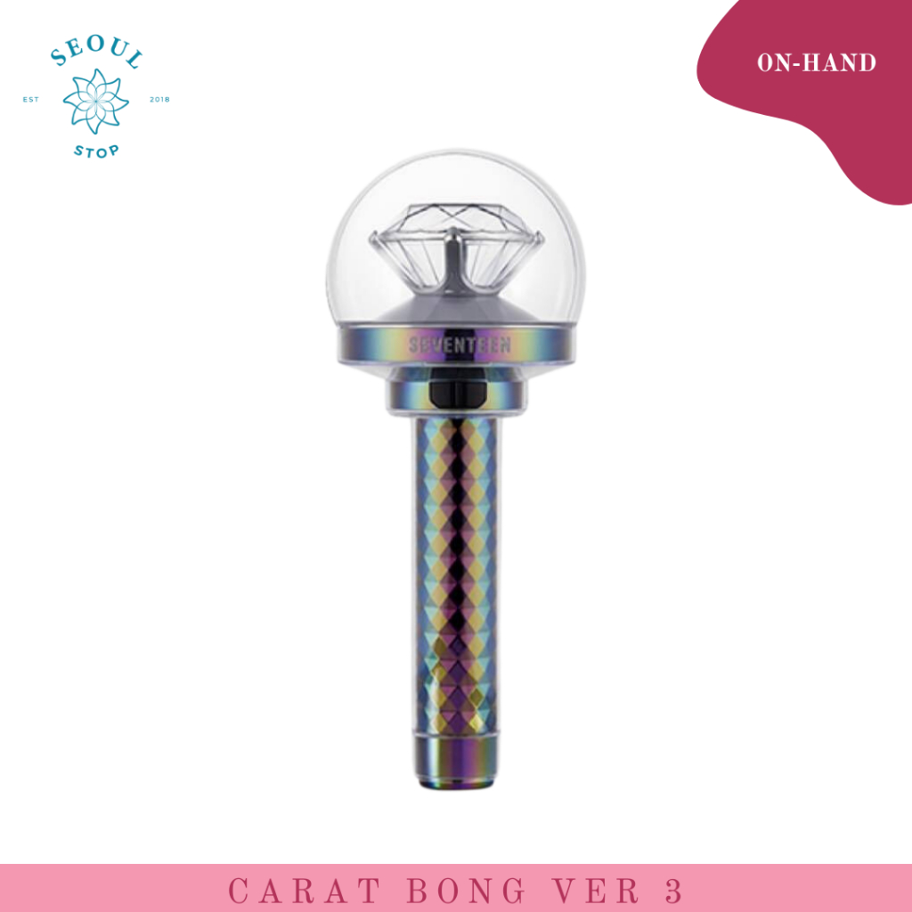 SEVENTEEN OFFICIAL LIGHT STICK VER 3 CARAT BONG ONHAND | Shopee