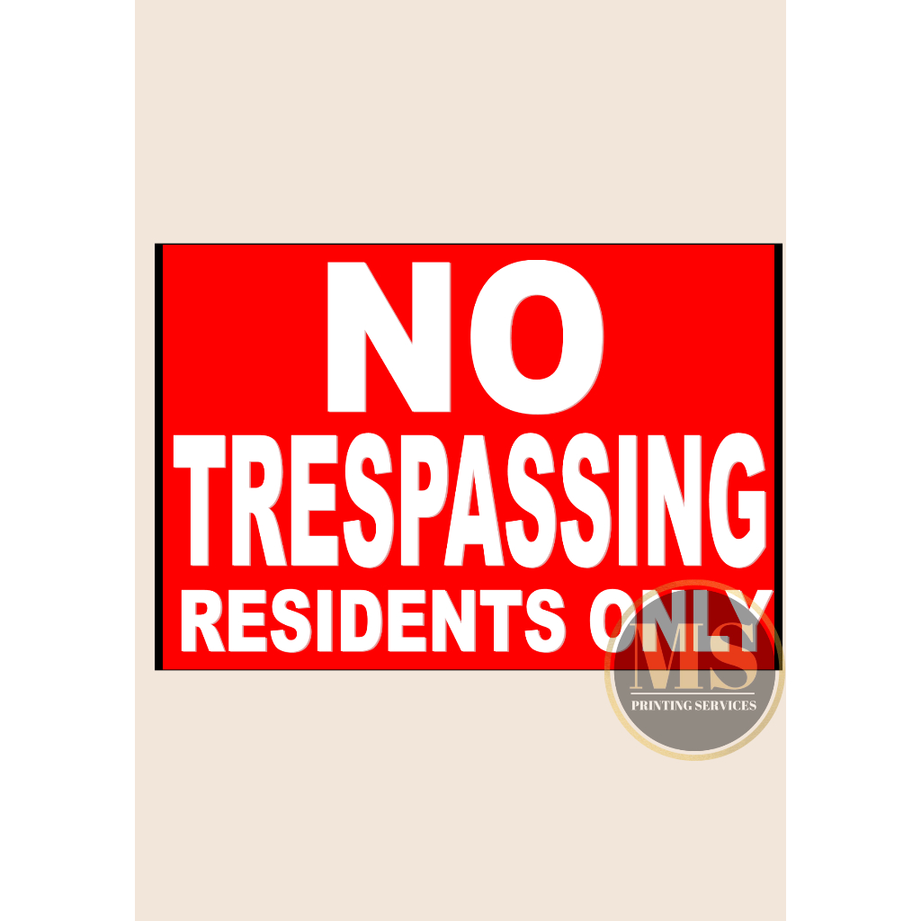 No Trespassing Residents Only Signage (Laminated A4 Size) | Shopee ...