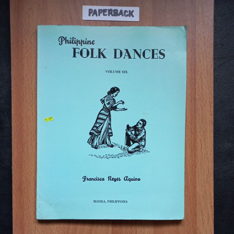 2340f Philippine Folk Dances Volume Six by Francisca Reyes Aquino ...