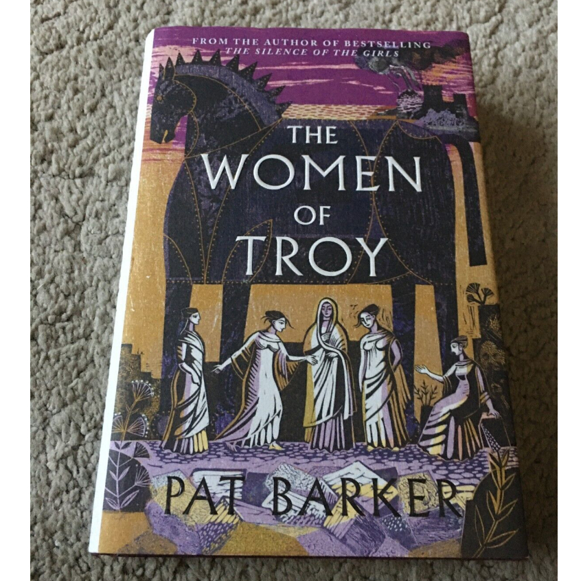 The Women Of Troy By Pat Barker Hardcover Shopee Philippines 