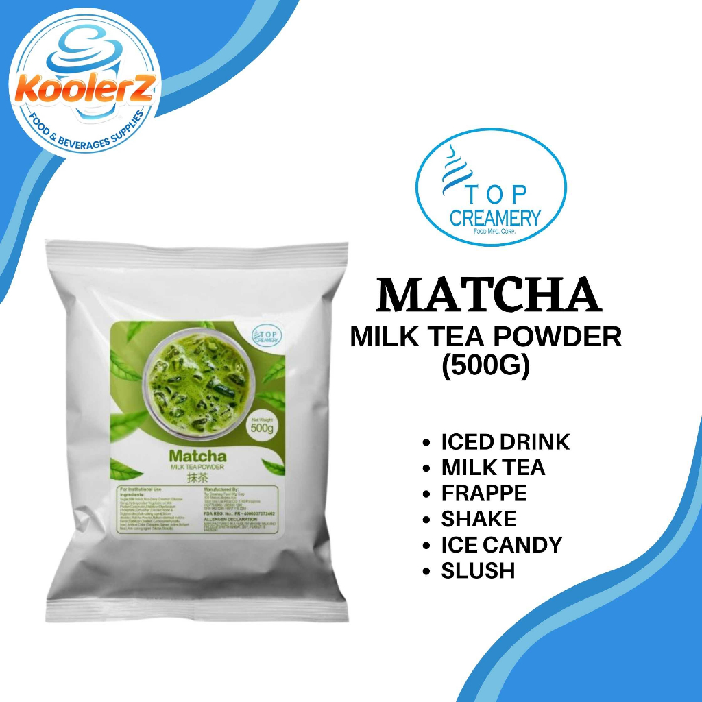 Top Creamery Matcha Milk Tea Series Powder 500g Shopee Philippines