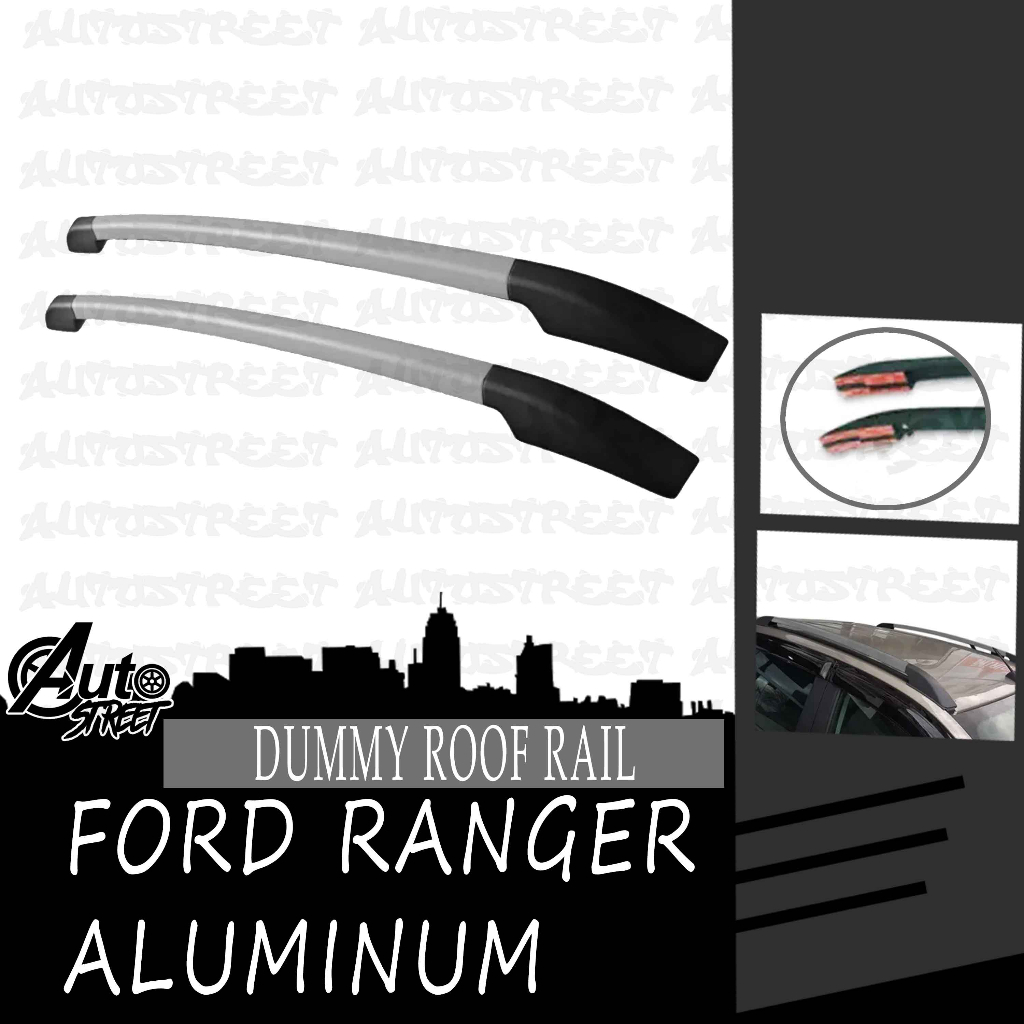 Ford Ranger Dummy Aluminum Roof Rail 3m Adhesive Stick on Type (Silver ...