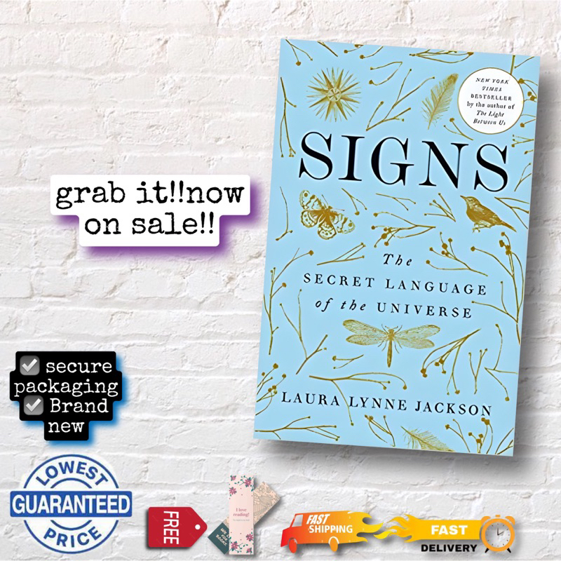 Signs: The secret Language of the Universe by Laura Lynne Jackson ...