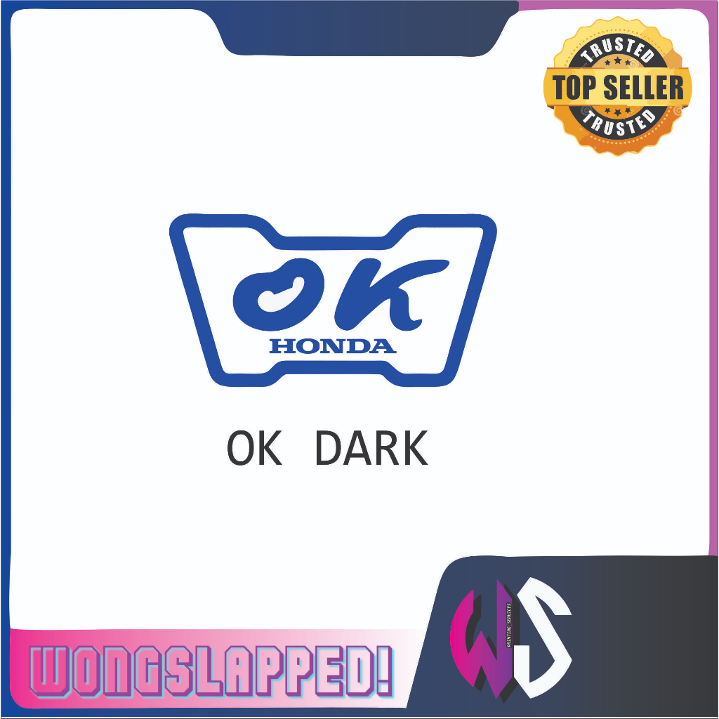 HONDA OK STICKERS ORIGINAL SIZE HIGH QUALITY WATERPROOF NON FADE VINYL ...