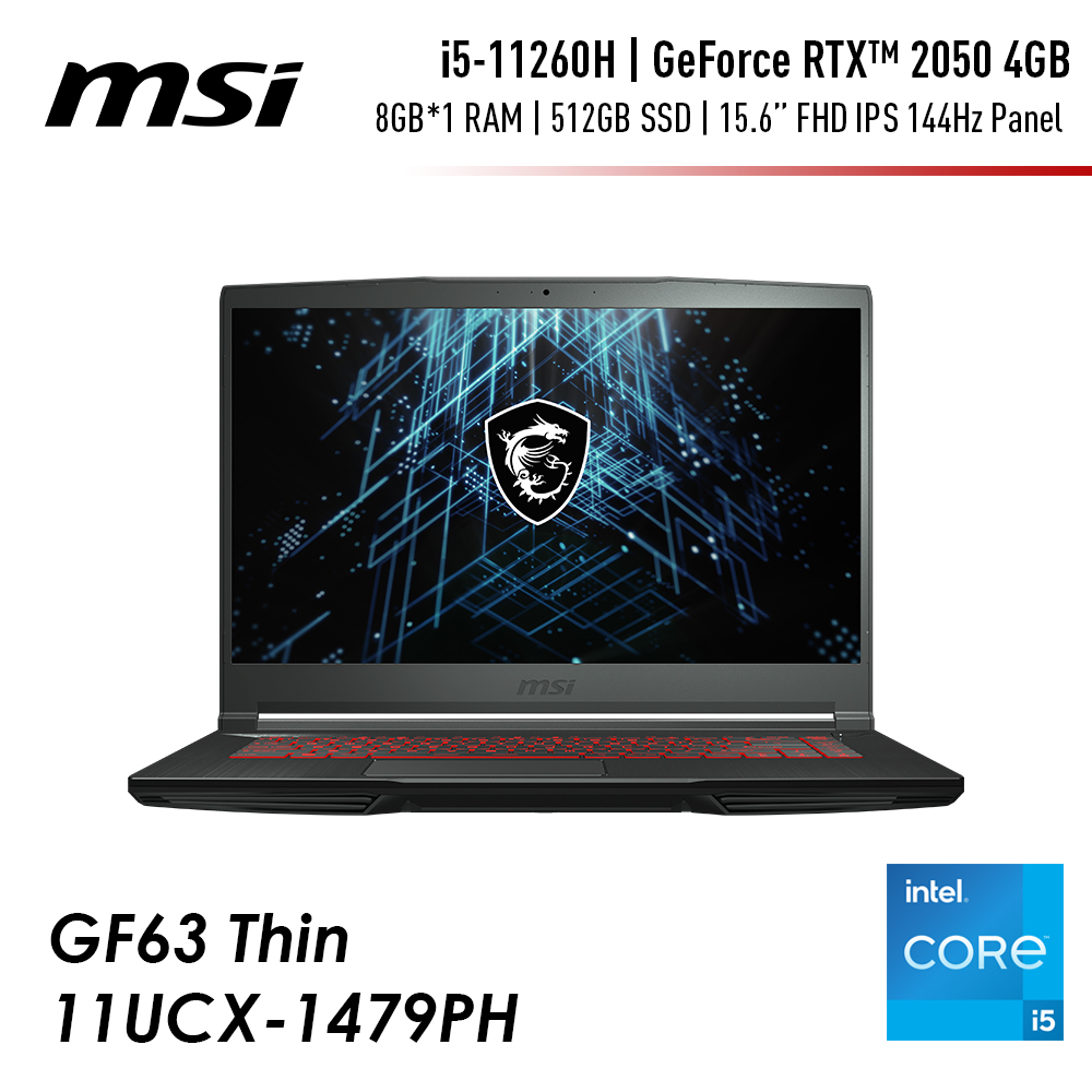 MSI GF63 Thin 11UCX1479PH Gaming Laptop (i511260H / RTX2050 / 8GB