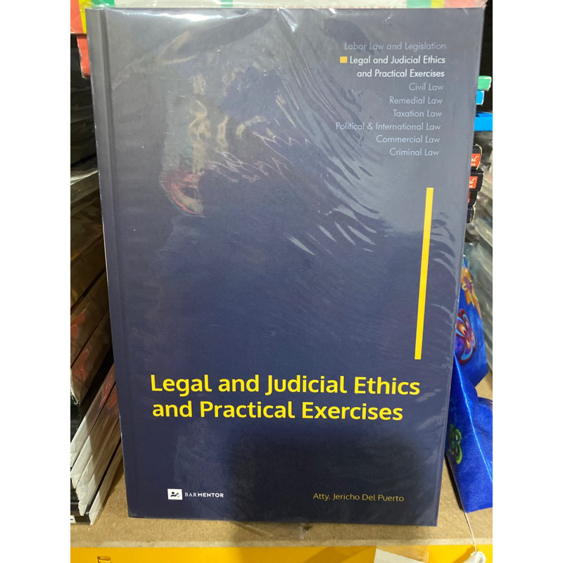 Legal and Judicial Ethics and Practical Exercises by Atty Jericho Del ...