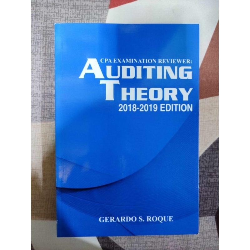 CPA Examination Reviewer: Auditing Theory 2018-2019 Edition By Gerardo ...