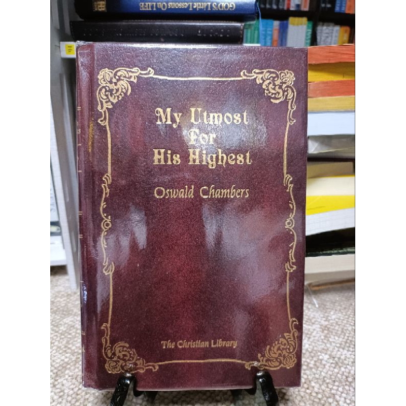 MY UTMOST FOR HIS HIGHEST by OSWALD CHAMBERS (HARDCOVER) | Shopee ...