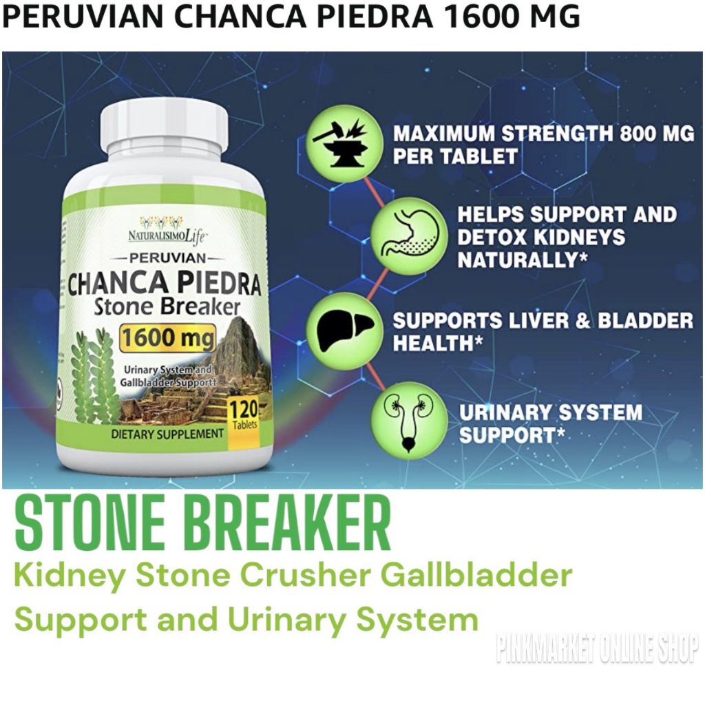 Chanca Piedra 1600 mg, Stone Breaker Kidney Stones Crusher Gallbladder