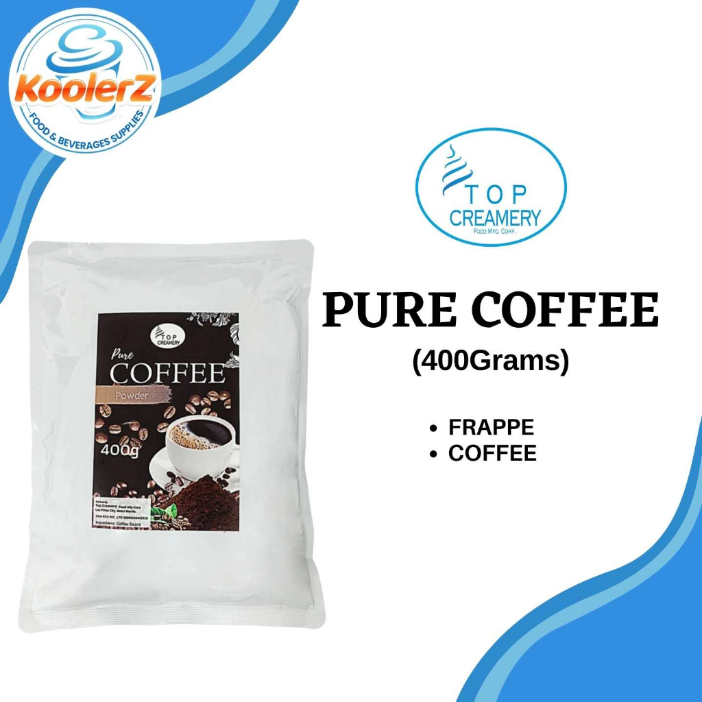 Top Creamery Pure Coffee Powder 400g | Shopee Philippines