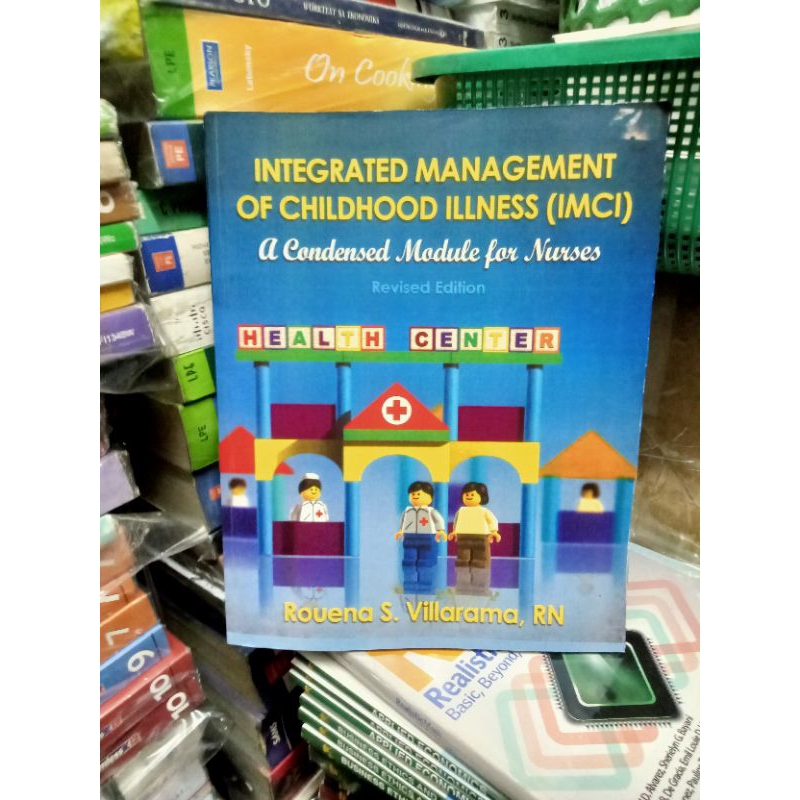 INTEGRATED MANAGEMENT OF CHILDHOOD ILLNESS(IMCI)REPRINT | Shopee ...