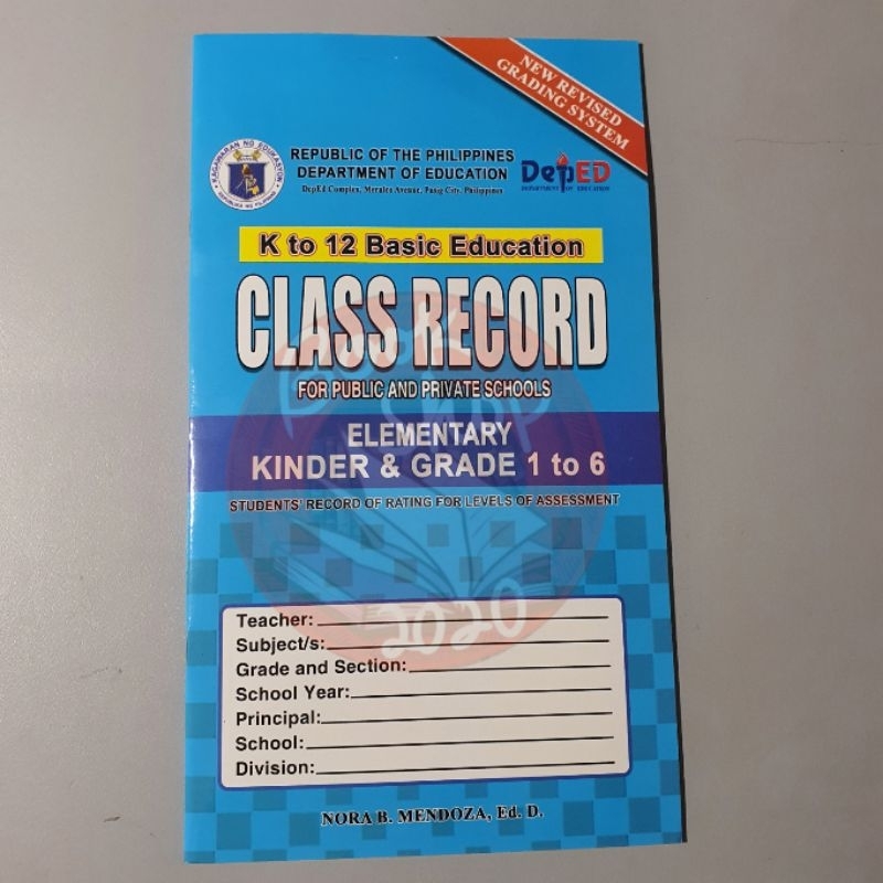 K to 12 Basic Education Class Record Elementary Kinder & Grade 1 to 6 ...