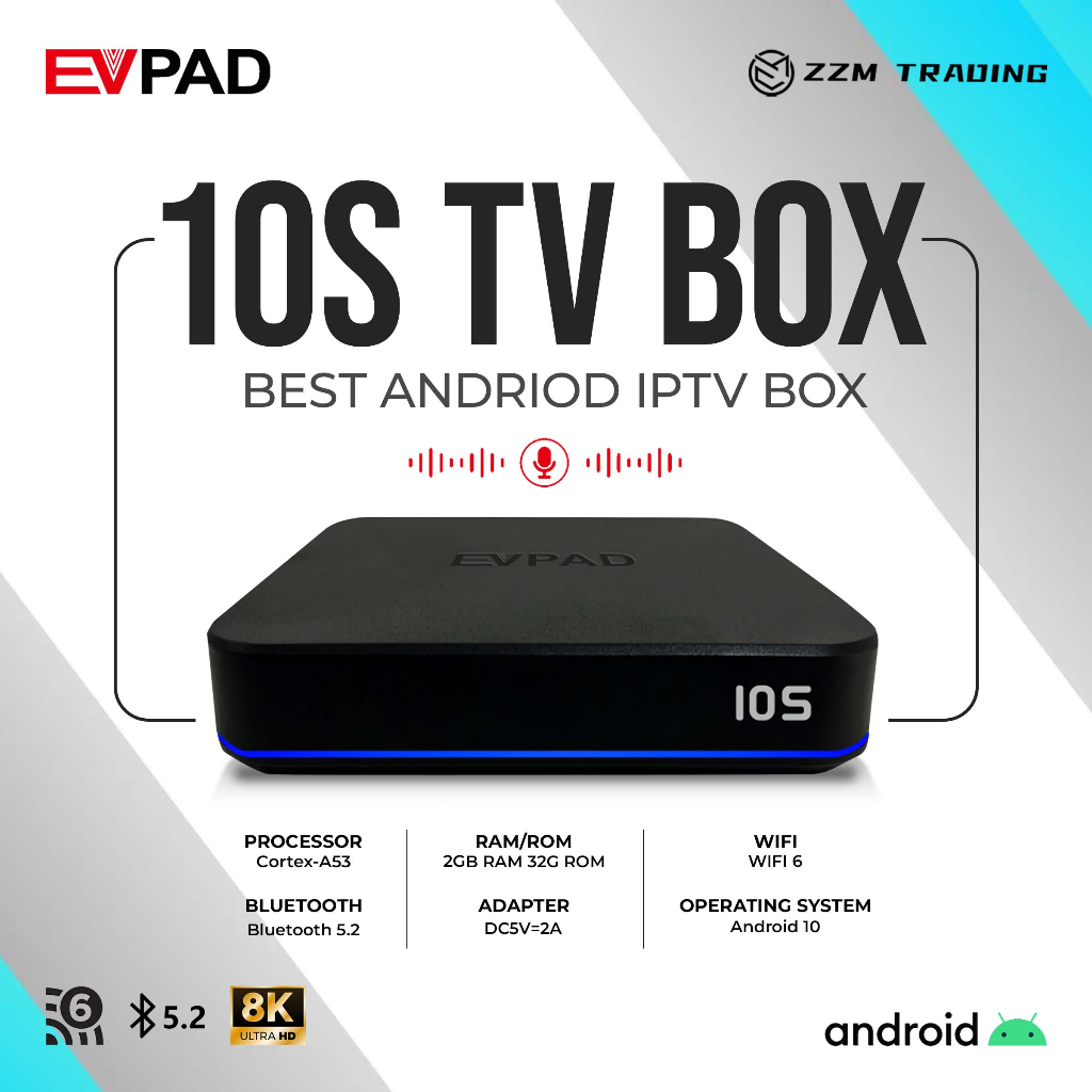 EVPAD TV Box 6P/6S/10S Smart TV Box - Dolby Android IPTV Box ZZM Trading