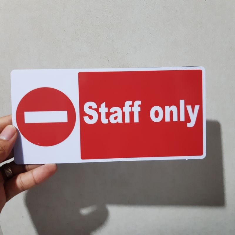 STAFF ONLY SIGN PVC TYPE WATERPROOF AND NON-FADING | Shopee Philippines