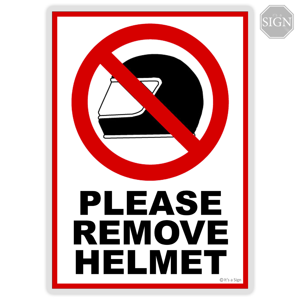 Remove Helmet Sign Laminated Signage A4 / A5 Size Shopee Philippines