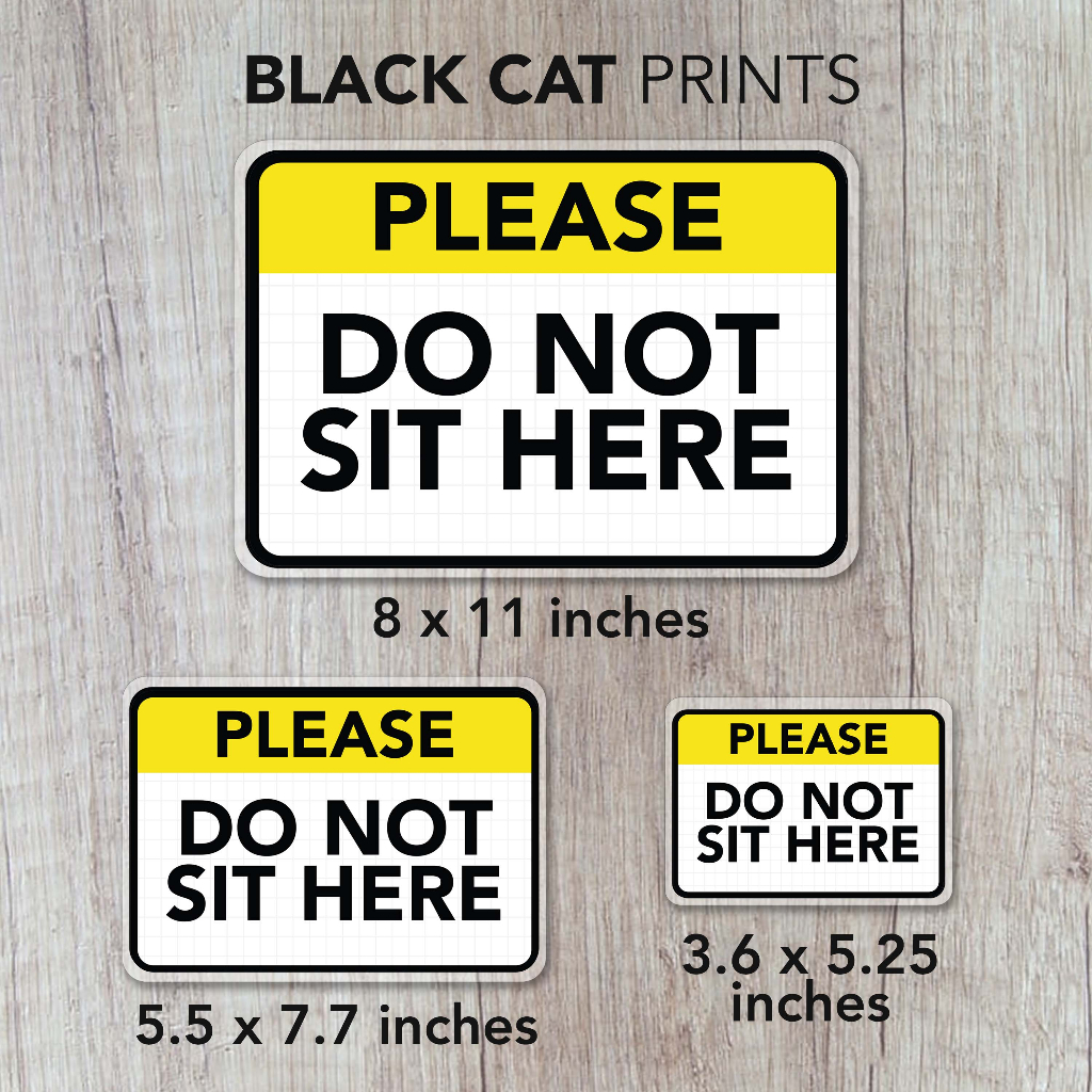 Do Not Sit Here Sign / Laminated Signage / Sign Board Shopee Philippines