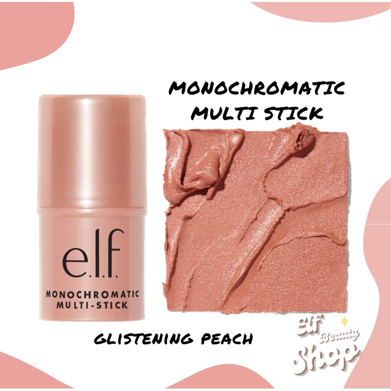 ELF MONOCHROMATIC MULTI STICK (Glistening Peach) Shopee Philippines