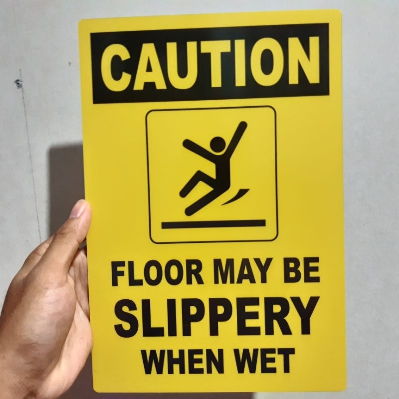 SLIPPERY WHEN WET SIGN PVC TYPE or PLASTIC LAMINATED 250GSM Shopee