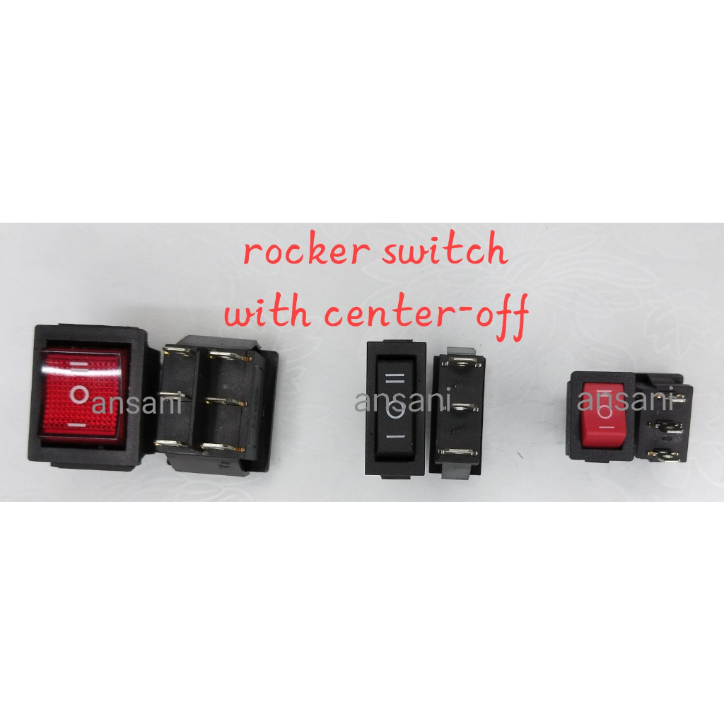 ROCKER SWITCH WITH CENTER-OFF - 1 PC | Shopee Philippines